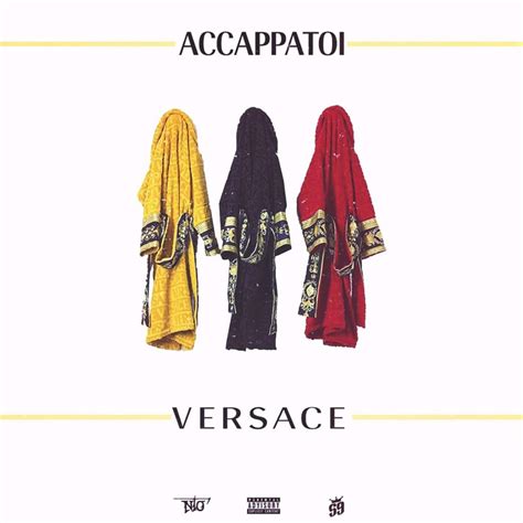 accappatoi versace rap genius|Genius: Song Lyrics Finder .